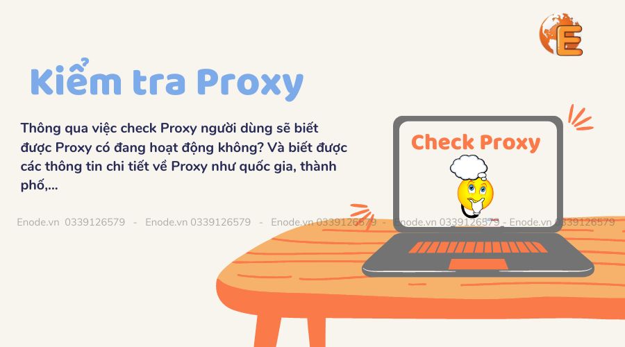 ENODE hướng dẫn kiểm tra Proxy sau khi mua Proxy