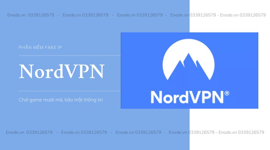 Phần mềm fake ip NordVPN