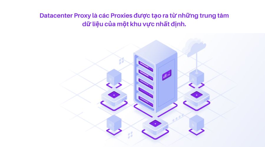 Tìm hiểu về Proxy Dataceter