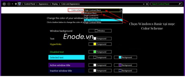 Chọn Windows Basic tại mục Color Scheme