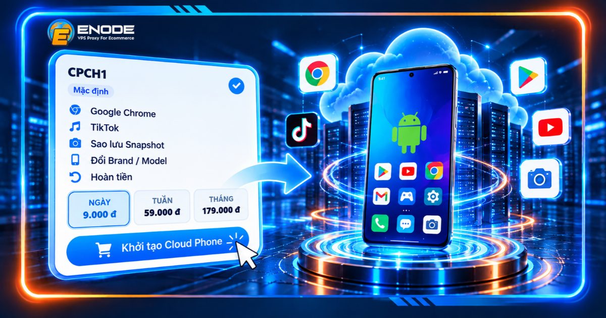 Mua Cloud Phone tại website Enode.vn